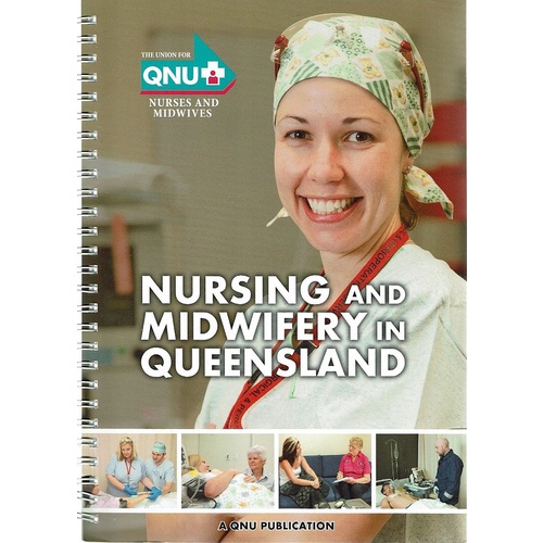 Nursing And Midwifery In Queensland