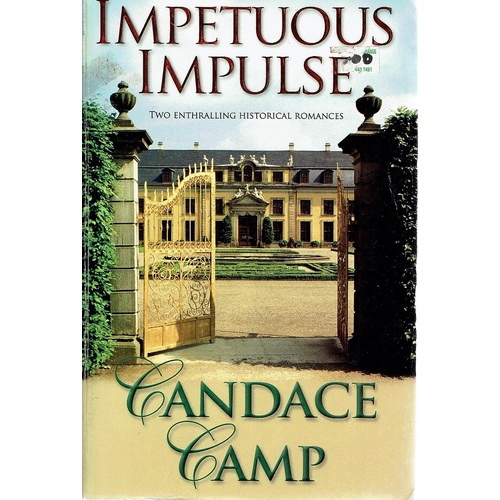 Impetuous.  Impulse. Two Enthralling Romances