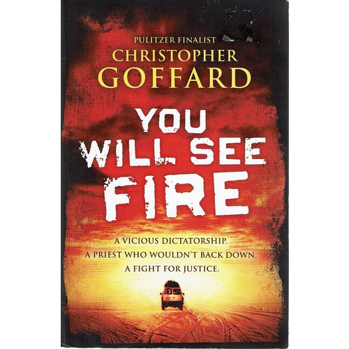 You Will See Fire