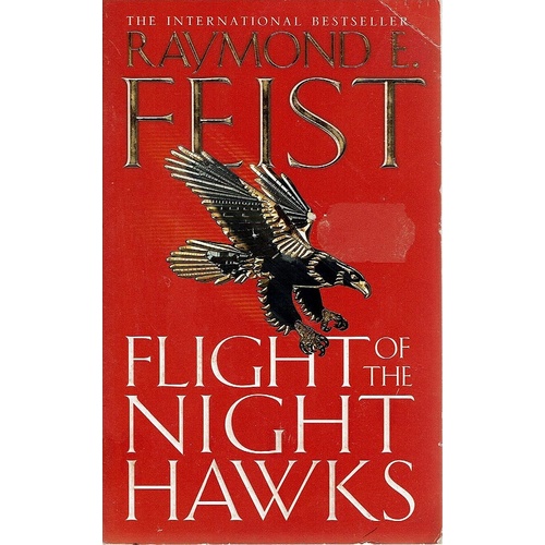 Flight Of The Night Hawks. The Darkwar Book One