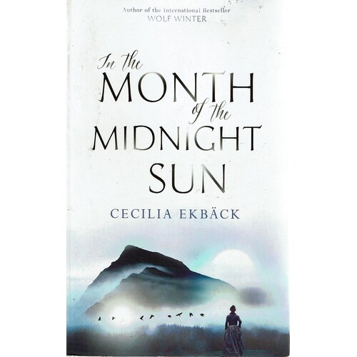 In The Month Of The Midnight Sun