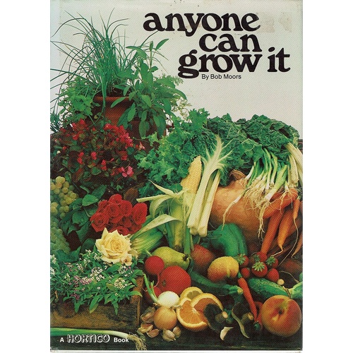 Anyone Can Grow It