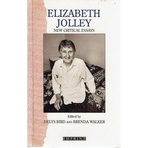 Elizabeth Jolley. New Critical Essays