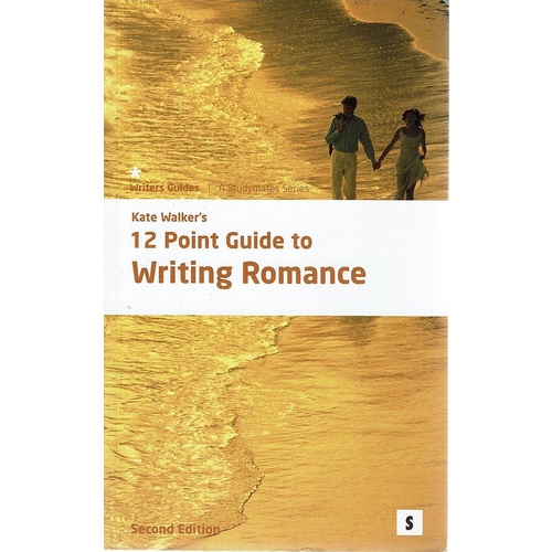 12 Point Guide To Writing Romance