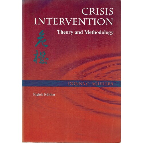 Crisis Intervention. Theory And Methodology