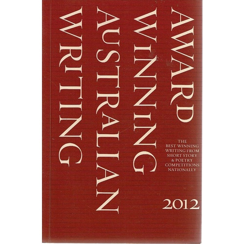 Award Winning Australian Writing 2012