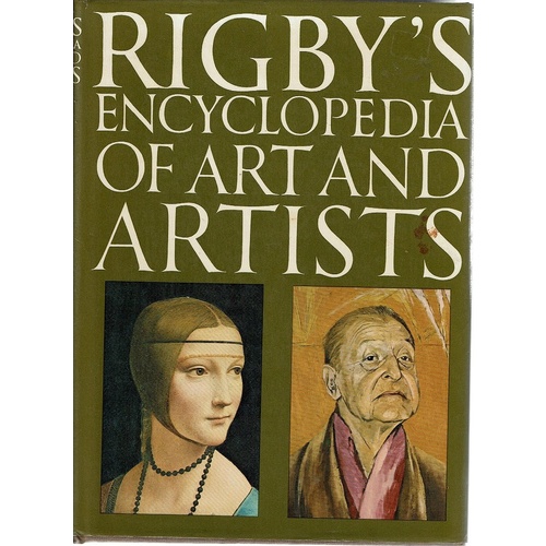 Rigby's Encyclopedia Of Art And Artists