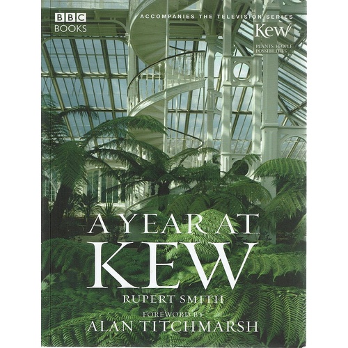 A Year At Kew