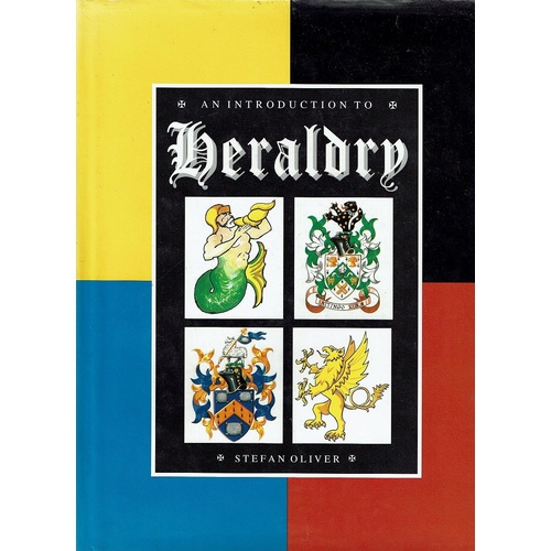 An Introduction To Heraldry