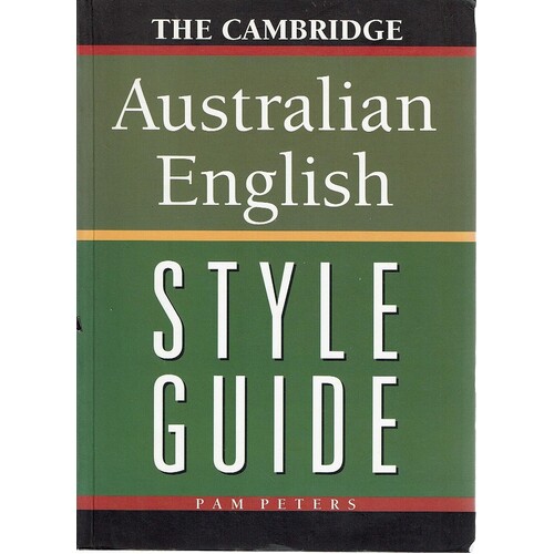 The Cambridge Australian English. Style Guide