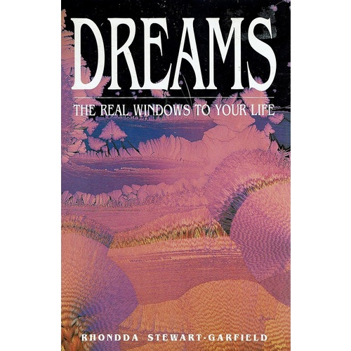 Dreams. The Real Windows to Your Life
