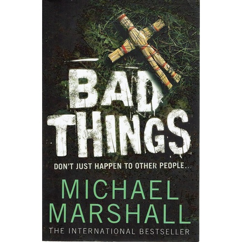 Bad Things Don't Just Happen To Other People