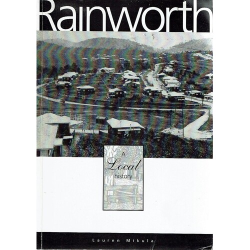 Rainworth. A Local History