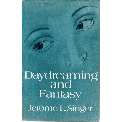 Daydreaming And Fantasy