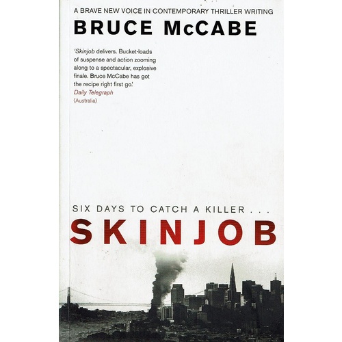 Skin Job. Six Days To Catch A Killer