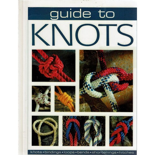 Guide To Knots