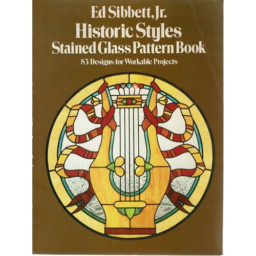 Historic Styles Stained Glass Pattern Book