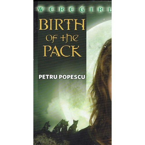 Birth Of The Pack