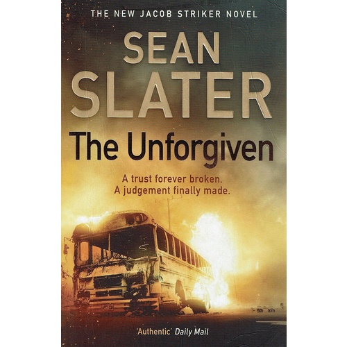 The Unforgiven. A Trust Forever Broken. A Judgement Finally Made