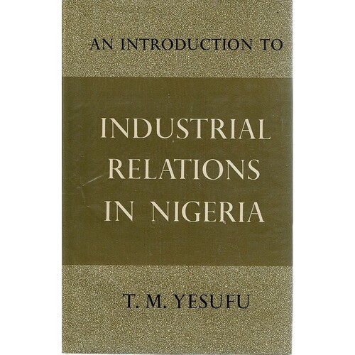 An Introduction To Industrial Relations In Nigeria