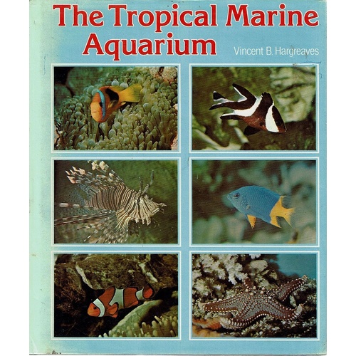 The Tropical Marine Aquarium