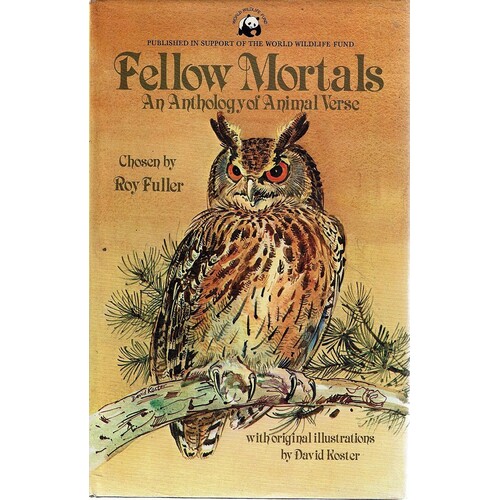Fellow Mortals. An Anthology Of Animal Verse