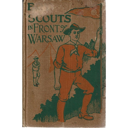 The Boy Scouts In Front Of Warsaw Or  In The Wake Of War. Volume 20