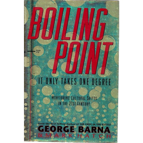 Boiling Point. It Only Takes One Degree