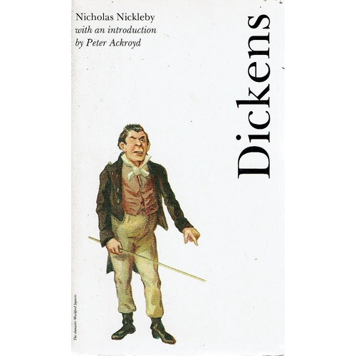 The Life And Times Of Nicholas Nickleby 