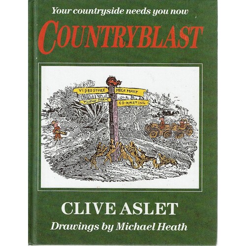 Countryblast. Your Countryside Needs You Now
