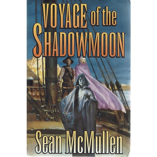 Voyage Of The Shadowmoon