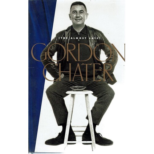 Gordon Chater (The Almost Late)