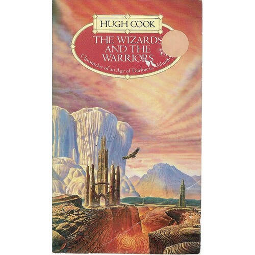The Wizards And The Warriors. Vol. 1 The Belgariad And The Chronicles Of Thomas Covenant