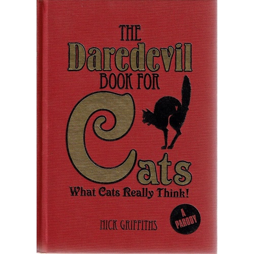 The Daredevil Book For Cats. What Cats Really Think