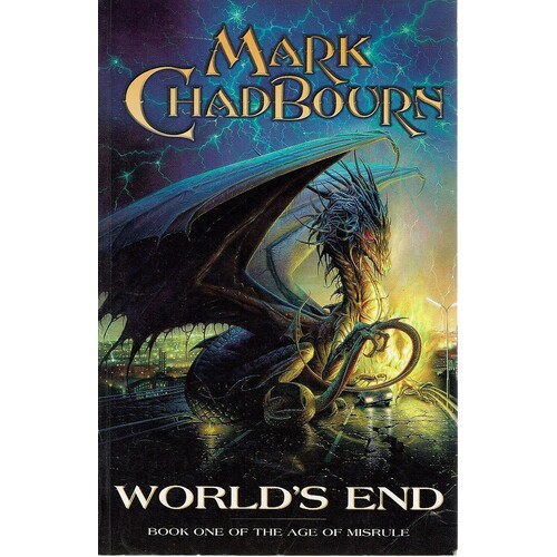 World's End. Book One Of The Age Of Misrule
