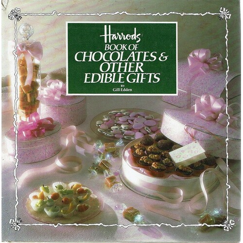 Harrods Book Of Chocolates & Other Edible Gifts