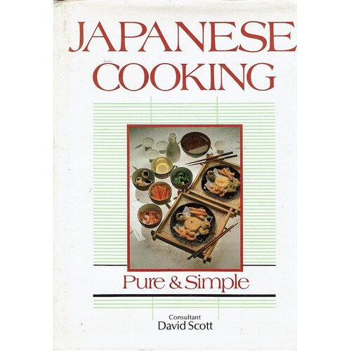 Japanese Cooking Pure And Simple
