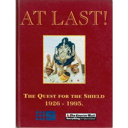 At Last. The Quest For The Shield 1926-1995