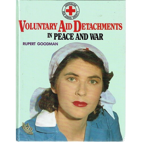 Voluntary Aid Detachments In Peace And War