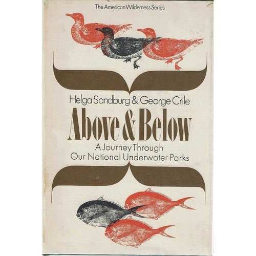 Above And Below. A Journey Through Our National Underwater Parks