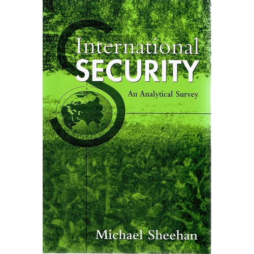 International Security. An Analytical Survey