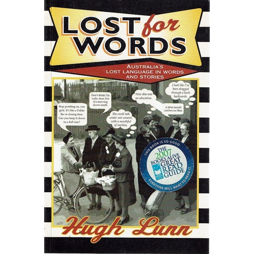 Lost For Words. Australia's Lost Language In Words And Stories