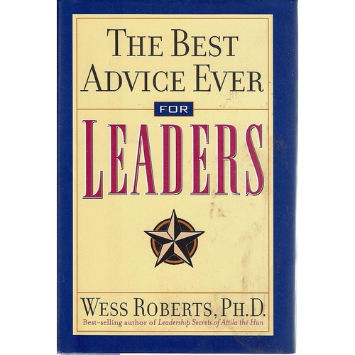 The Best Advice Ever For Leaders
