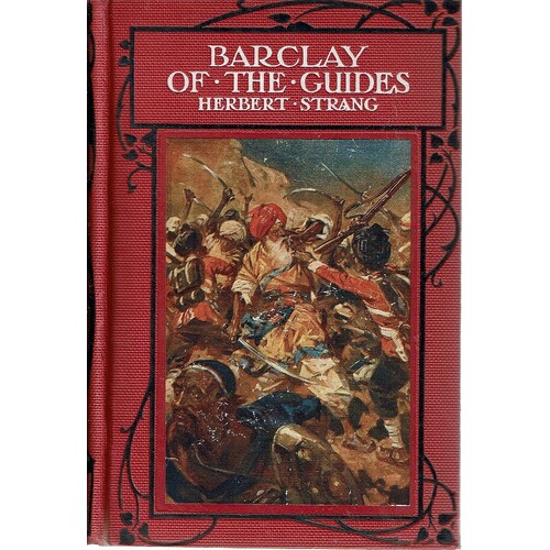 Barclay Of The Guides. A Story Of The Indian Mutiny