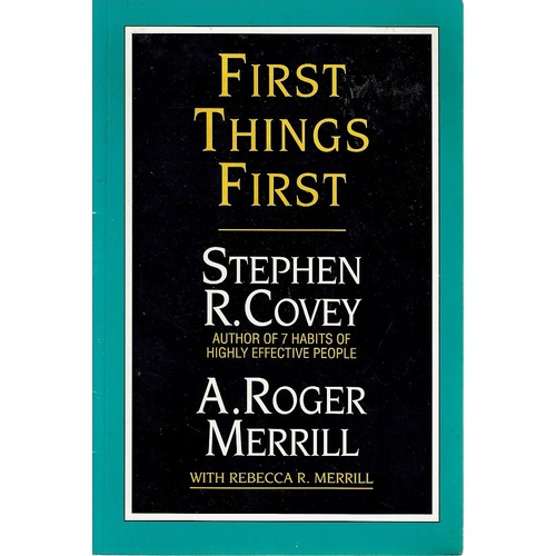 First Things First