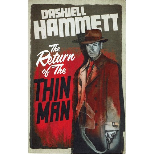 The Return Of The Thin Man