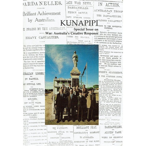Kunapipi. Special Issue On War. Australia's Creative Response. Volume XVIII Numbers 2 & 3. 1996