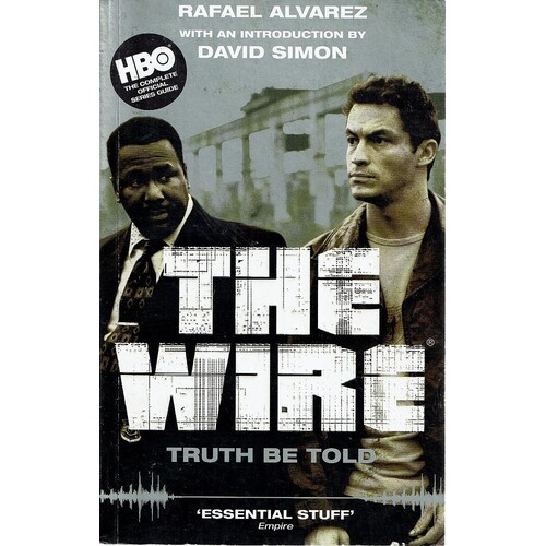 The Wire. Truth Be Told