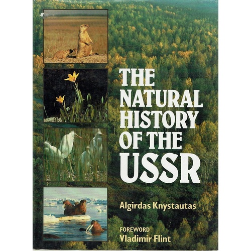 The Natural History Of The USSR
