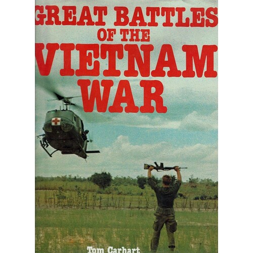 Great Battles Of The Vietnam War